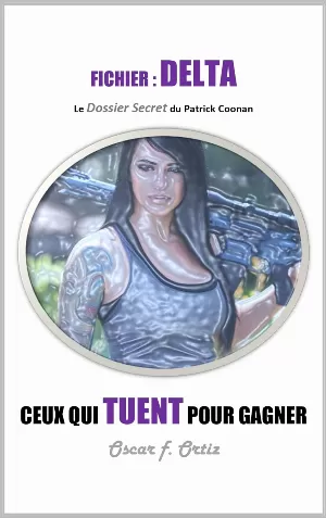 Fichier: Delta, Tome 6 : Ceux Qui Tuent Pour Gagner
